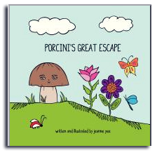 Porcini's Great Escape